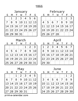 1866 Two Page Yearly Calendar | Six months per page